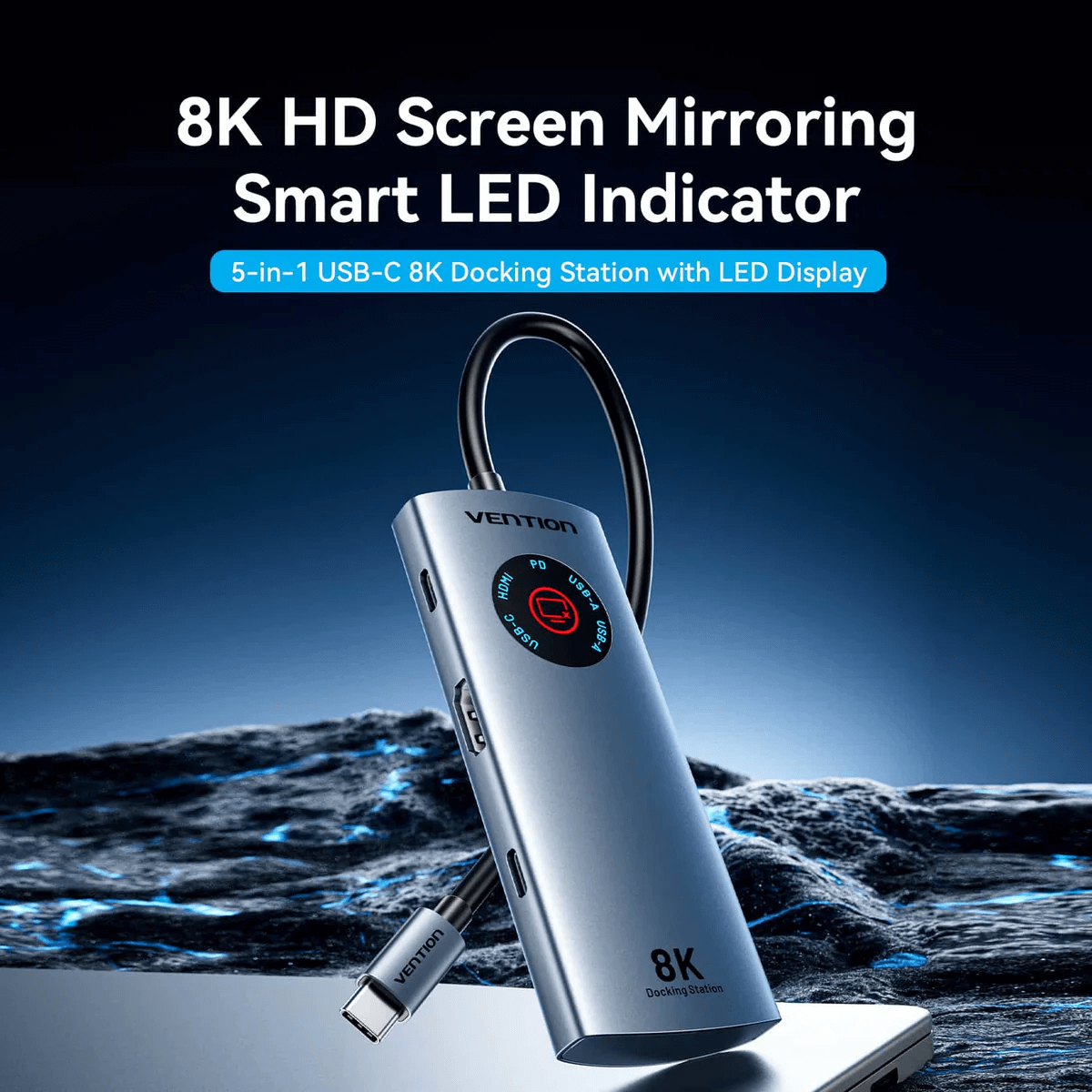 Vention 5-in-1 USB-C 8K Docking Station with LED Display showcasing 8K HD screen mirroring and smart LED indicator.
